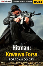 Okładka: Hitman: Krwawa Forsa - poradnik do gry
