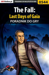Okładka: The Fall: Last Days of Gaia - poradnik do gry