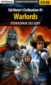 Okładka książki: Sid Meier's Civilization IV: Warlords - poradnik do gry