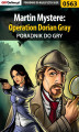 Okładka książki: Martin Mystere: Operation Dorian Gray - poradnik do gry