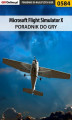 Okładka książki: Microsoft Flight Simulator X - poradnik do gry
