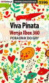 Okładka książki: Viva Pinata - Xbox 360 - poradnik do gry