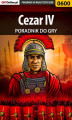 Okładka książki: Cezar IV - poradnik do gry