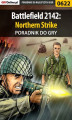 Okładka książki: Battlefield 2142: Northern Strike - poradnik do gry