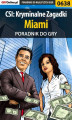 Okładka książki: CSI: Kryminalne Zagadki Miami - poradnik do gry
