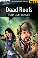 Okładka: Dead Reefs - poradnik do gry