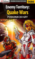 Okładka książki: Enemy Territory: Quake Wars - poradnik do gry