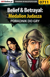 Okładka: Belief  Betrayal: Medalion Judasza - poradnik do gry