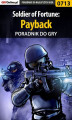 Okładka książki: Soldier of Fortune: Payback - poradnik do gry