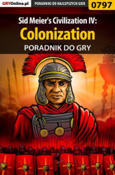 Okładka: Sid Meier's Civilization IV: Colonization - poradnik do gry