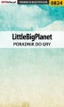 Okładka książki: LittleBigPlanet - poradnik do gry