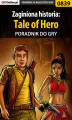 Okładka książki: Zaginiona historia: Tale of Hero - poradnik do gry