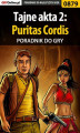 Okładka książki: Tajne akta 2: Puritas Cordis - poradnik do gry