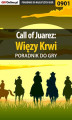 Okładka książki: Call of Juarez: Więzy Krwi - poradnik do gry