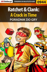 Okładka: Ratchet  Clank: A Crack in Time - poradnik do gry