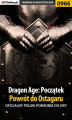 Okładka książki: Dragon Age: Początek - Powrót do Ostagaru -  poradnik do gry