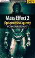 Okładka książki: Mass Effect 2 - poradnik, opis przejścia, questy