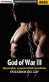 Okładka książki: God of War III - opis przejścia, wyzwania, boskie przedmioty