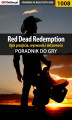 Okładka książki: Red Dead Redemption - opis przejścia, wyzwania, aktywności - poradnik do gry