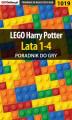 Okładka książki: LEGO Harry Potter Lata 1-4 - poradnik do gry