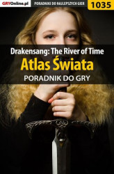 Okładka: Drakensang: The River of Time - atlas świata - poradnik do gry