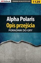 Okładka: Alpha Polaris - opis przejścia - poradnik do gry