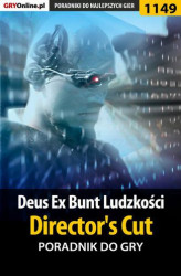Okładka: Deus Ex: Bunt Ludzkości - Director's Cut - poradnik do gry