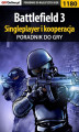 Okładka książki: Battlefield 3 - singleplayer i kooperacja - poradnik do gry