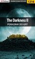 Okładka książki: The Darkness II - poradnik do gry