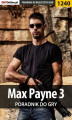 Okładka książki: Max Payne 3 - poradnik do gry