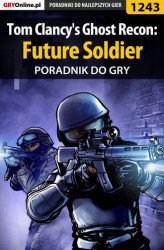 Okładka: Tom Clancy's Ghost Recon: Future Soldier - poradnik do gry