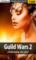 Okładka książki: Guild Wars 2 - poradnik do gry