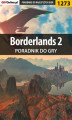 Okładka książki: Borderlands 2 - poradnik do gry