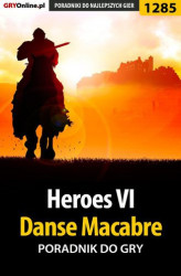 Okładka: Heroes VI - Danse Macabre - poradnik do gry