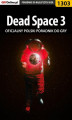 Okładka książki: Dead Space 3 -  poradnik do gry