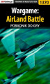 Okładka książki: Wargame: AirLand Battle - poradnik do gry