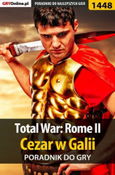 Okładka: Total War: Rome II - Cezar w Galii - poradnik do gry
