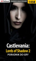 Okładka książki: Castlevania: Lords of Shadow 2 - poradnik do gry