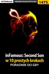 Okładka: inFamous: Second Son w 10 prostych krokach