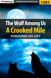 Okładka: The Wolf Among Us - A Crooked Mile - poradnik do gry