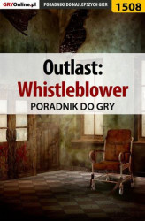 Okładka: Outlast: Whistleblower - poradnik do gry