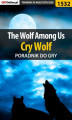 Okładka książki: The Wolf Among Us - Cry Wolf - poradnik do gry