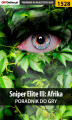 Okładka książki: Sniper Elite III: Afrika - poradnik do gry