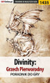Okładka książki: Divinity: Grzech Pierworodny - poradnik do gry