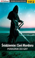 Okładka książki: Śródziemie: Cień Mordoru - poradnik do gry