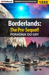Okładka: Borderlands: The Pre-Sequel! - poradnik do gry
