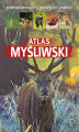 Okładka książki: Atlas myśliwski
