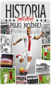 Okładka książki: Historia polskiej piłki nożnej