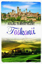 Okładka: Atlas turystyczny Toskanii