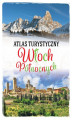 Okładka książki: Atlas turystyczny Włoch Północnych